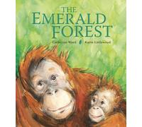 Catherine Ward The Emerald Forest (Tascabile)