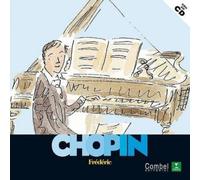 Catherine Weill Frédéric Chopin (Copertina rigida) Descubrimos a Los Músicos