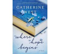 Catherine West Where Hope Begins (Tascabile)