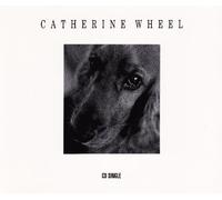 Catherine Wheel - I Want To Touch You (x1+3)
