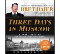 Catherine Whitney Bret Baier Three Days in Moscow Low Price CD (CD) Three Days