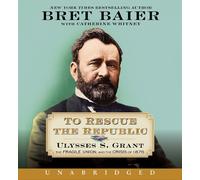 Catherine Whitney Bret Baier To Rescue the Republic CD (CD)