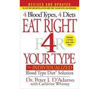 Catherine Whitney Peter J Eat Right 4 Your Type (Revised and (Copertina rigida)