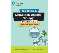 Catherine Wilso Pearson REVISE AQA GCSE Combined Science Trilogy (Fo (Tascabile)