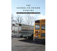 Catherine Y. Kim Daniel J. Losen Damon The School-to-Prison (Copertina rigida)