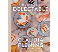 Catherine Young Claudia Fleming Delectable (Copertina rigida)