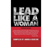 Cathey Kuo Savana Maxon Andrea Herrera Lead Like a Woman (Tascabile)