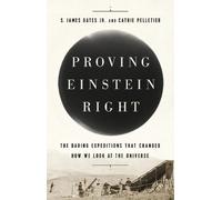 Cathie Pelletier S. James Gates, Jr. Proving Einstein Right (Copertina rigida)