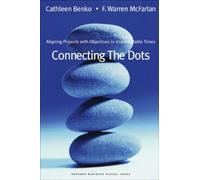 Cathleen Benko F. Warren McFarlan Connecting the Dots (Copertina rigida)