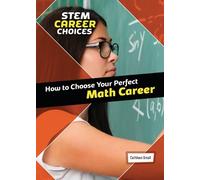 Cathleen Small How to Choose Your Perfect Math Career (Copertina rigida)