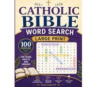 Catholic Bible Word Search Puzzle Book: Large Print | 100 Inspirational Catholic Scripture Word Search Puzzles for Teens, Adults & Seniors | Faith-Building Catholic Activity Book