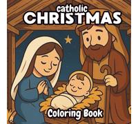 Catholic Christmas Coloring Book: Bold and Easy coloring for Adults and Kids