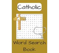 Catholic Cross Word Puzzle Book: Word Searches with Easy to Read about, Catholic, Christian, Bible and More Topics | 6x9, 110 pages | 50+ Puzzles.. Gift for Vacations, Holidays, and Free Times