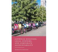 Catholic Dioceses, Legal Systems, and Corporate Accountability