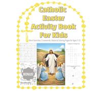 Catholic Easter Activity Book for Kids: Word Searches, Crosswords, Mazes & Coloring Pages for Ages 7-12