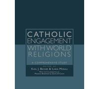 Catholic Engagement With World Religions: A Comprehensive Study