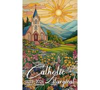 Catholic Liturgical Pocket Calendar 2025-2026: 2 Years Planner for Purse Small Size Monthly Small Organizer 4 x 6.5 inches | The Prism of Faith