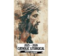 Catholic Liturgical Pocket Calendar 2025-2026: 2 Years Pocket Planner with Inspirational Quotes January 2025 to December 2026, 24 Month Small Organizer | Man of Sorrows