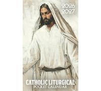 Catholic Liturgical Pocket Calendar 2026 - 2027: 24-Month Mini Planner with Saints’ Days and Uplifting Verses, 2026-2027 On-the-Go Planner | Every Knee Shall Bow