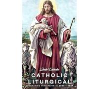 Catholic Liturgical Pocket Calendar 2026 - 2027: A 2-Year Catholic Mini Organizer with Liturgical Feasts, Saints' Days, and Monthly Inspirations | The Good Shepherd Jesus Christ