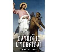 Catholic Liturgical Pocket Calendar 2026 - 2027: A 2-Year Monthly Planner with Scripture Reflections and Dates, Portable Size for Everyday Use | The Temptation of Christ