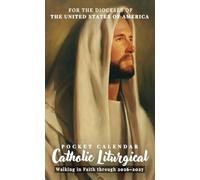 Catholic Liturgical Pocket Calendar 2026 - 2027: A 2-Year Monthly with Scripture Reflections and Liturgical Dates, Portable Size for Everyday Use | Jesus, the Good Shepherd