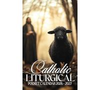 Catholic Liturgical Pocket Calendar 2026 - 2027: Compact 24-Month Planner with Saints’ Days, Feast Highlights, and Inspirational Quotes for Living | The Lost Sheep
