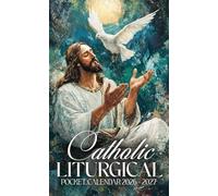 Catholic Liturgical Pocket Calendar 2026 - 2027: Two Year Monthly Planner with Scripture Notes Liturgical Celebrations and Holy Family Artwork for Daily Inspiration | Christ with the Holy Spirit