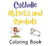 Catholic Objects and Symbols Coloring Book