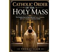 Catholic Order of the Holy Mass