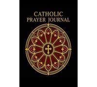 Catholic Prayer Journal: Daily Spiritual Companion with Lectio Divina Section, Mane and Vespera Layout, and Evening Examen