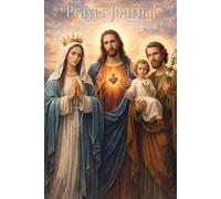 Catholic Prayer Journal | The Holy Family