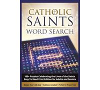 Catholic Saints Word Search Puzzle Book: Word Searches with Easy to Read Print about Catholic Saints, Catholic Theology, Catholic Terms and More | 6x9 ... Gift for Vacations, Holidays and Free Times