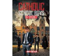 Catholic School Boys In Trouble