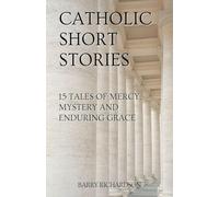 Catholic Short Stories: 1
