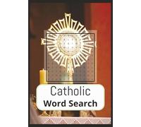 Catholic Word Search Puzzle Book: Word Searches with Easy to Read Print about Catholic, Christian, Religion, and More (6x9 inches, 110 pages | 50+ ... Friends, Vacations, Piligrimage and Retreats