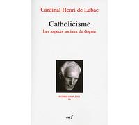 Catholicisme: Les aspects sociaux du dogme