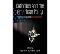 Catholics and the American Polity (Tascabile)