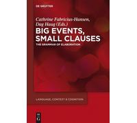 Cathrine Fabricius-Hansen Big Events, Small Clauses (Copertina rigida)