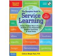 Cathryn Berger Kaye The Complete Guide to Service Learning (Tascabile)