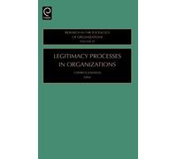 Cathryn Johnson Legitimacy Processes in Organizations (Copertina rigida)