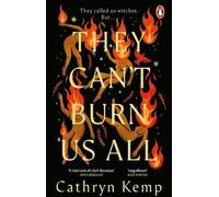 Cathryn Kemp They Can't Burn Us All (Tascabile) (PRESALE 14/01/2027)