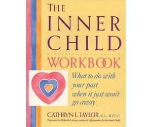 Cathryn L. Taylor Inner Child Workbook (Tascabile) Inner Workbooks S.