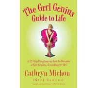 Cathryn Michon The Girl Genius Guide to Life (Tascabile)