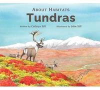 Cathryn Sill About Habitats: Tundras (Copertina rigida) About Habitats