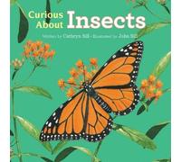 Cathryn Sill Curious About Insects (Libro di cartone) Discovering Nature