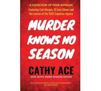 Cathy Ace Murder Knows No Season (Tascabile)