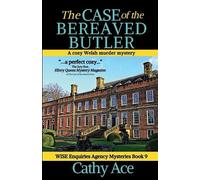 Cathy Ace The Case of the Bereaved Butler (Tascabile)