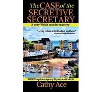 Cathy Ace The Case of the Secretive Secretary (Copertina rigida)