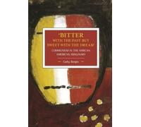 Cathy Bergin 'bitter With The Past But Sweet With The Dream': Commun (Tascabile)